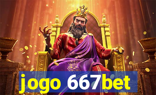 jogo 667bet